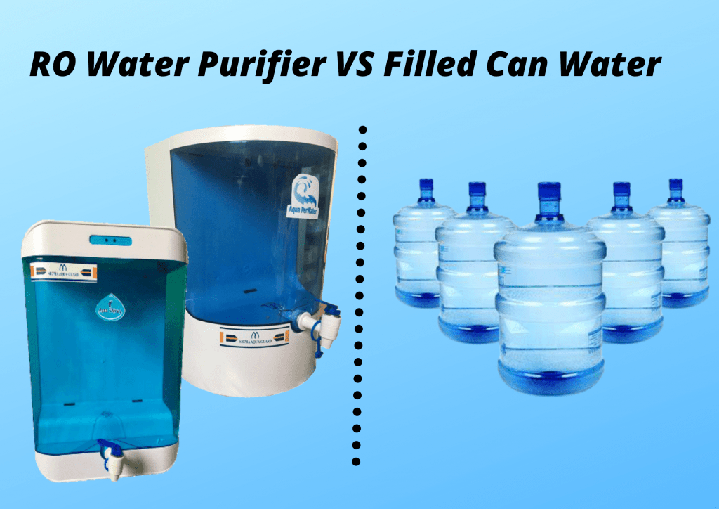 RO Water Purifier VS Filled Can Water